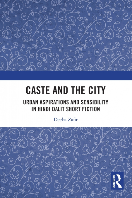 Caste and the City