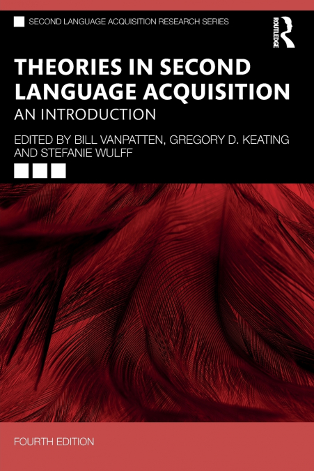 Theories in Second Language Acquisition