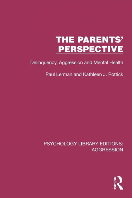 The Parents’ Perspective