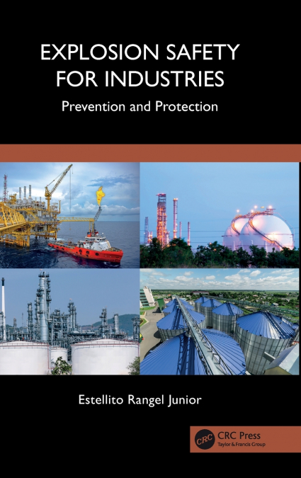 Explosion Safety for Industries