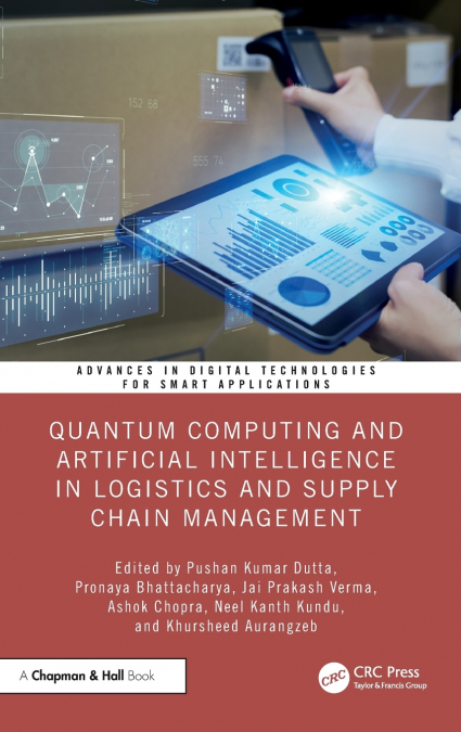 Quantum Computing and Artificial Intelligence in Logistics and Supply Chain Management