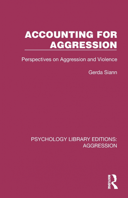 Accounting for Aggression