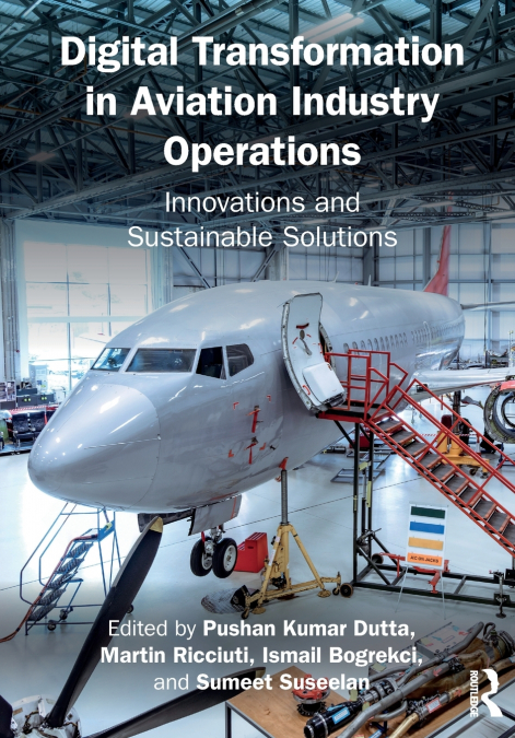 Digital Transformation in Aviation Industry Operations