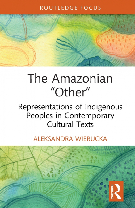 The Amazonian 'Other'
