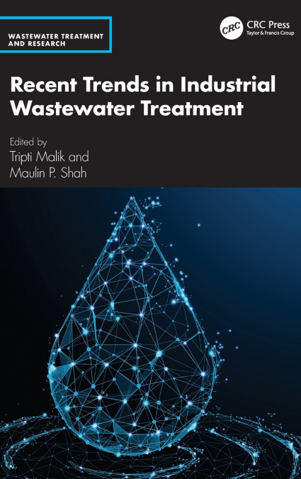 Recent Trends in Industrial Wastewater Treatment