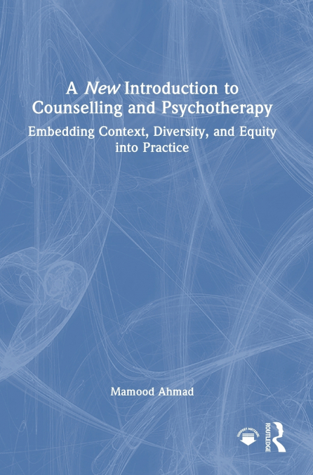 A New Introduction to Counselling and Psychotherapy