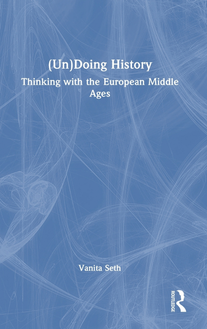 (Un)Doing History