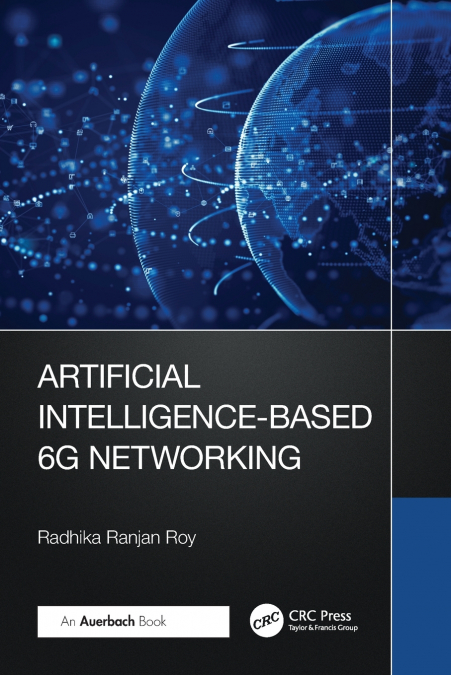 Artificial Intelligence-Based 6G Networking