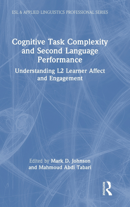 Cognitive Task Complexity and Second Language Performance
