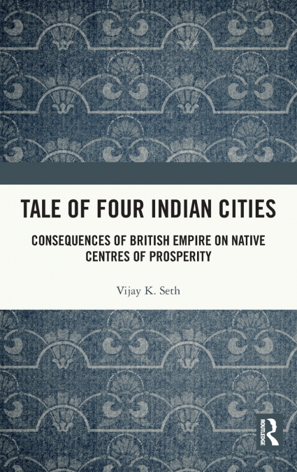Tale Of Four Indian Cities