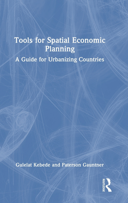 Tools for Spatial Economic Planning