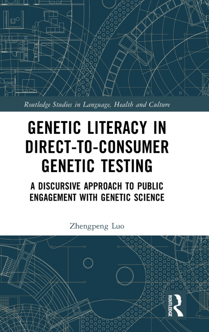 Genetic Literacy in Direct-to-Consumer Genetic Testing