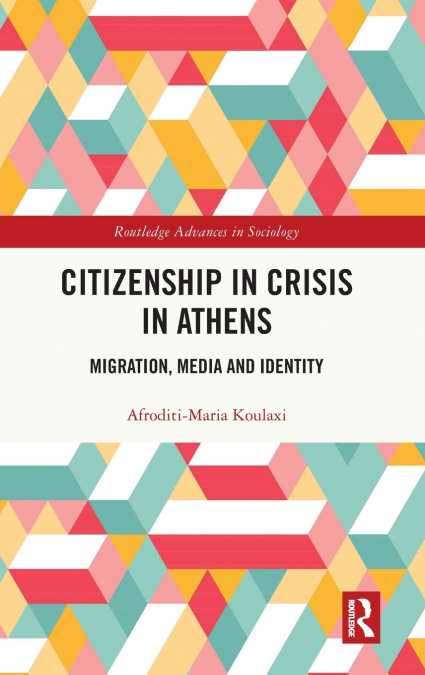 Citizenship in Crisis in Athens