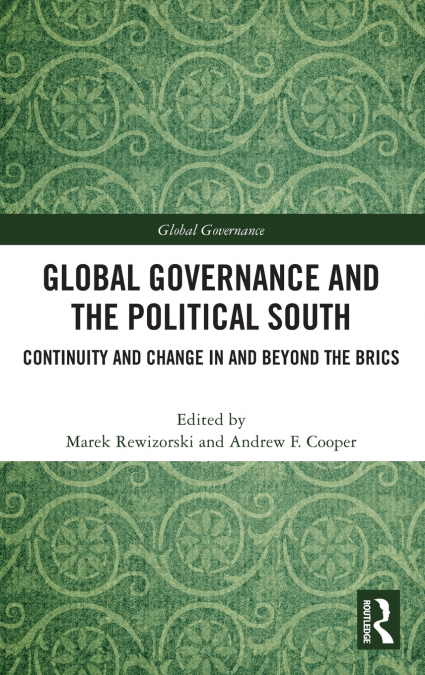 Global Governance and the Political South