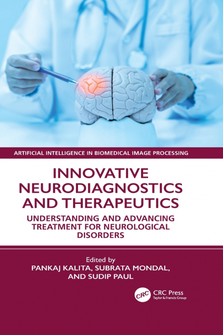Innovative Neurodiagnostics and Therapeutics