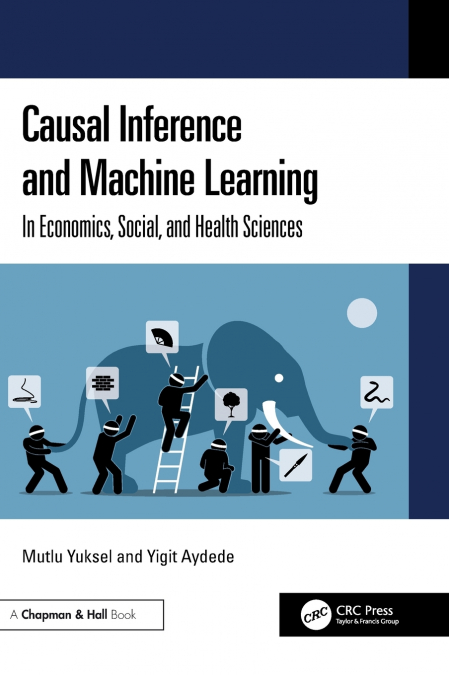 Causal Inference and Machine Learning