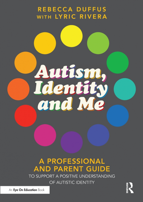 Autism, Identity and Me