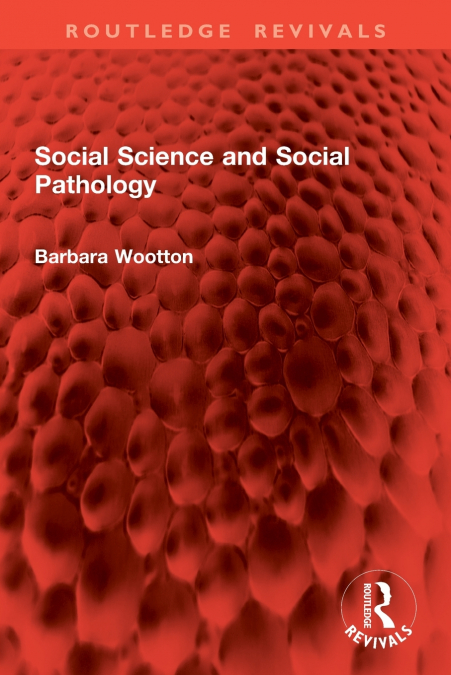 Social Science and Social Pathology