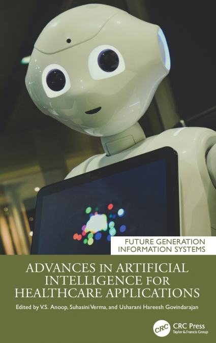 Advances in Artificial Intelligence for Healthcare Applications