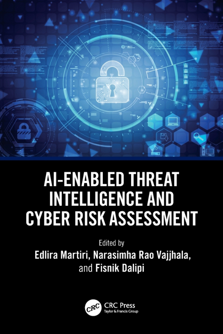 AI-Enabled Threat Intelligence and Cyber Risk Assessment
