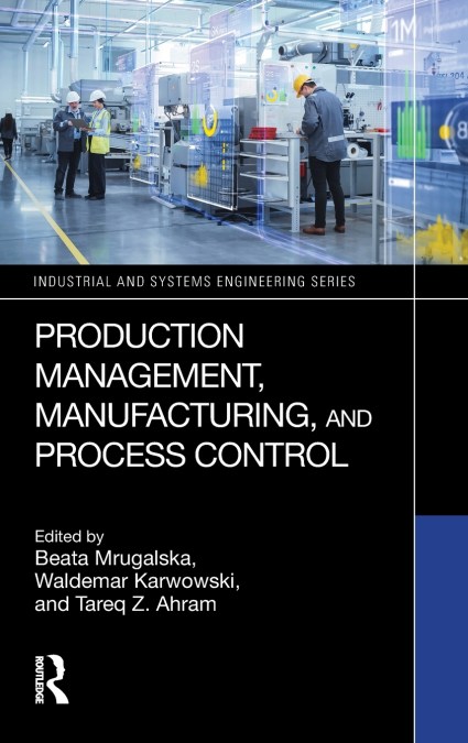 Production Management, Manufacturing, and Process Control