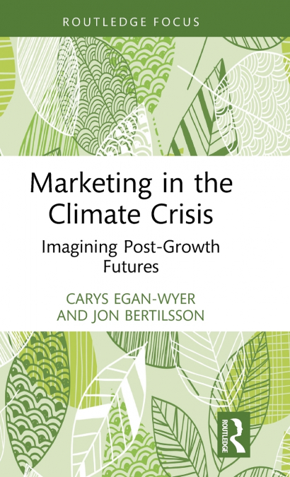 Marketing in the Climate Crisis