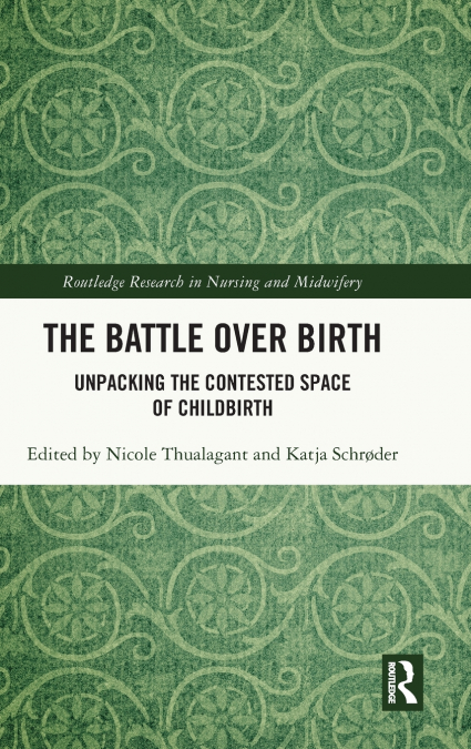 The Battle over Birth
