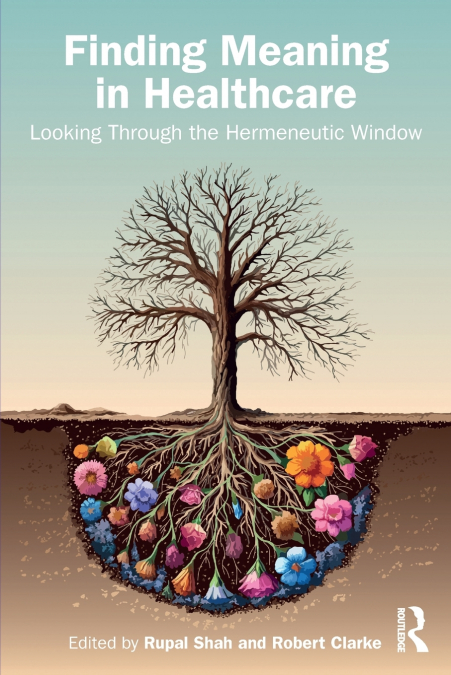 Finding Meaning in Healthcare