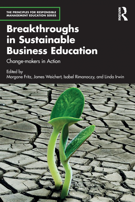 Breakthroughs in Sustainable Business Education