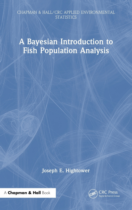 A Bayesian Introduction to Fish Population Analysis