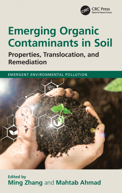 Emerging Organic Contaminants in Soil