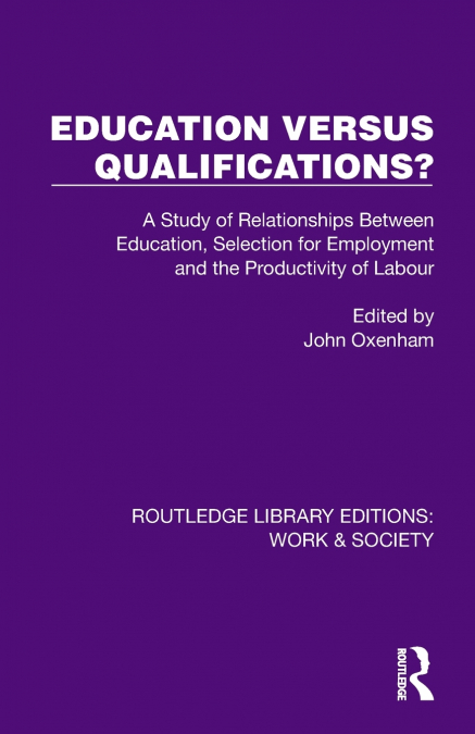 Education Versus Qualifications?