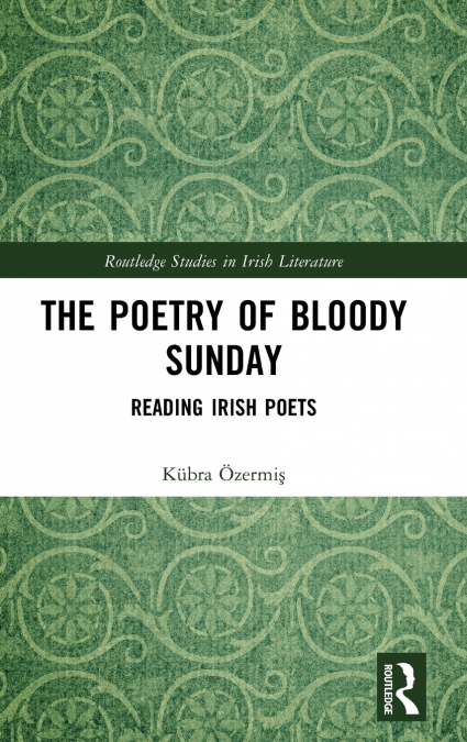 The Poetry of Bloody Sunday