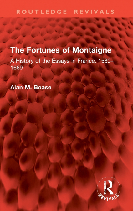 The Fortunes of Montaigne