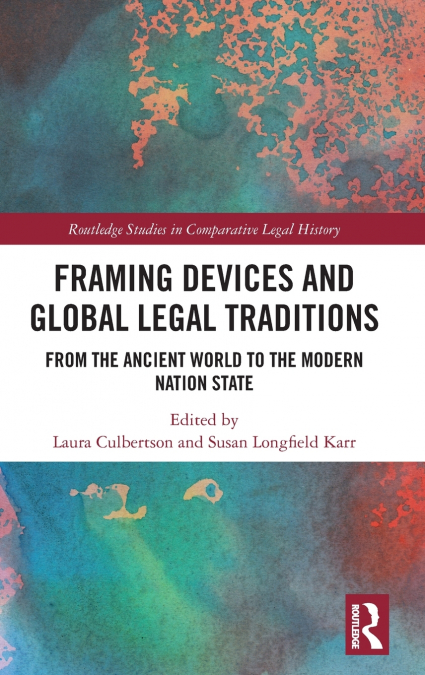 Framing Devices and Global Legal Traditions