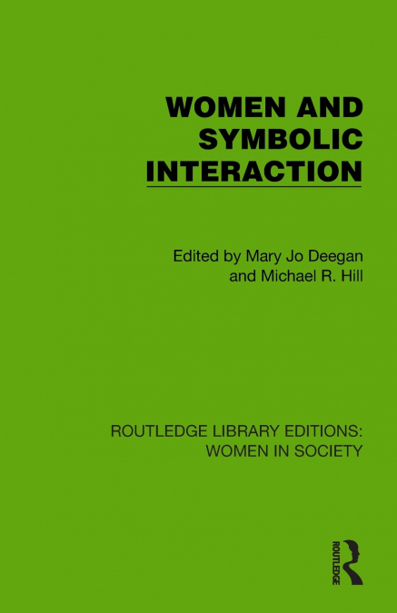 Women and Symbolic Interaction