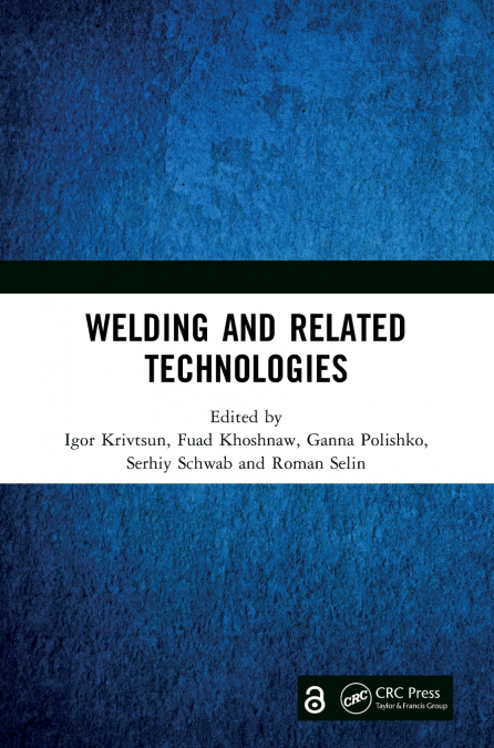 Welding and Related Technologies