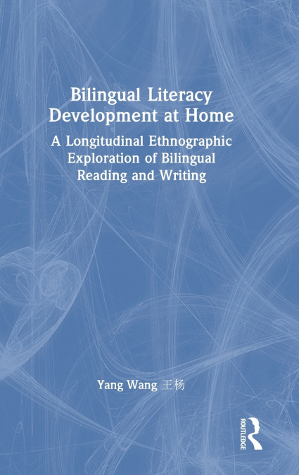 Bilingual Literacy Development at Home
