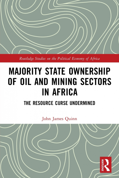 Majority State Ownership of Oil and Mining Sectors in Africa
