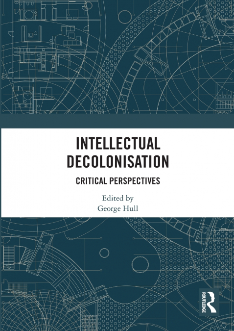 Intellectual Decolonisation
