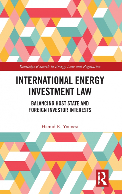 International Energy Investment Law