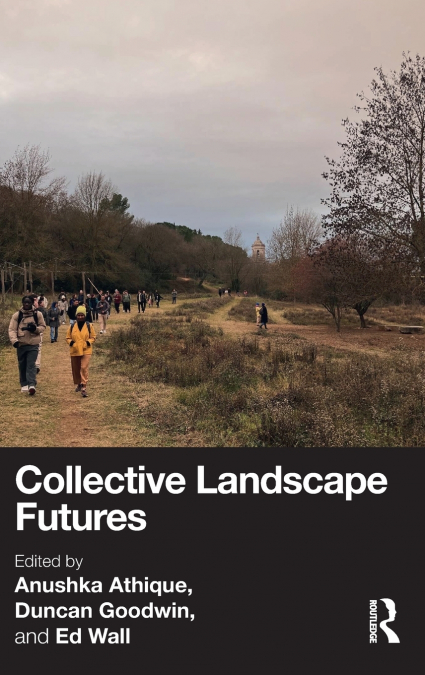 Collective Landscape Futures