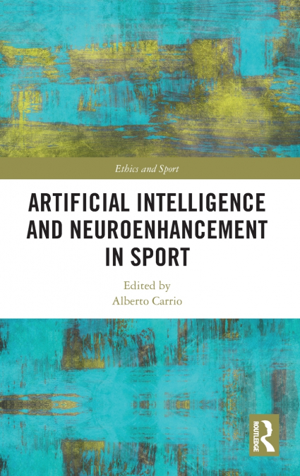 Artificial Intelligence and Neuroenhancement in Sport