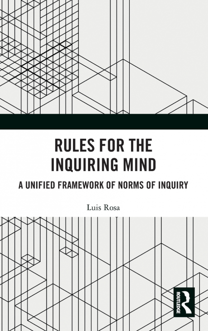 Rules for the Inquiring Mind