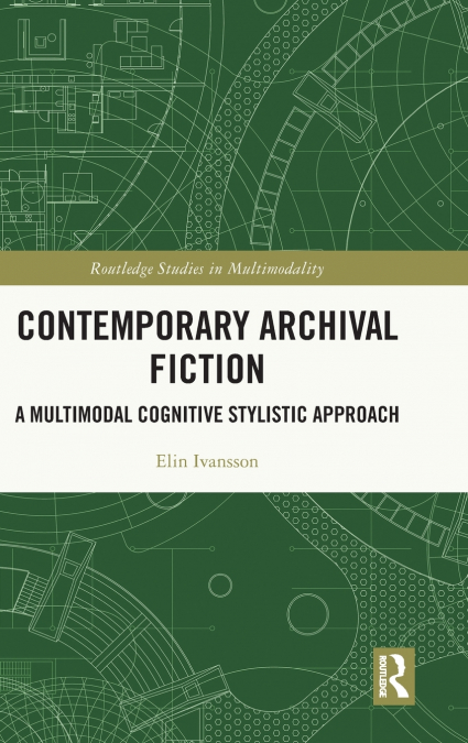 Contemporary Archival Fiction