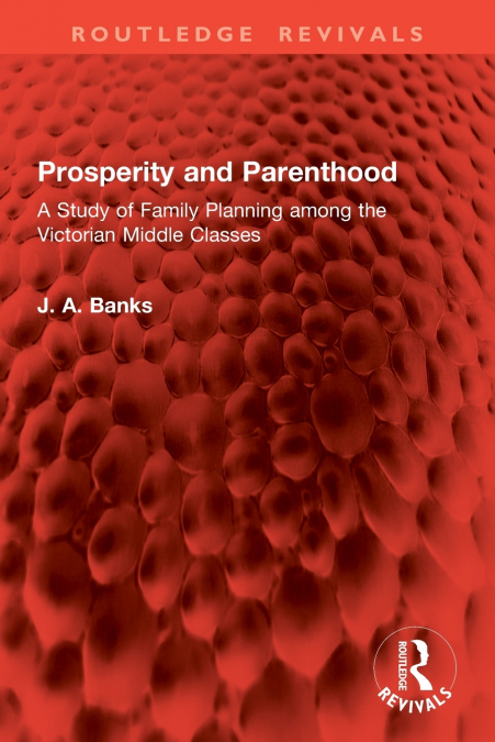 Prosperity and Parenthood