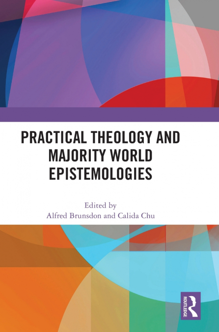 Practical Theology and Majority World Epistemologies