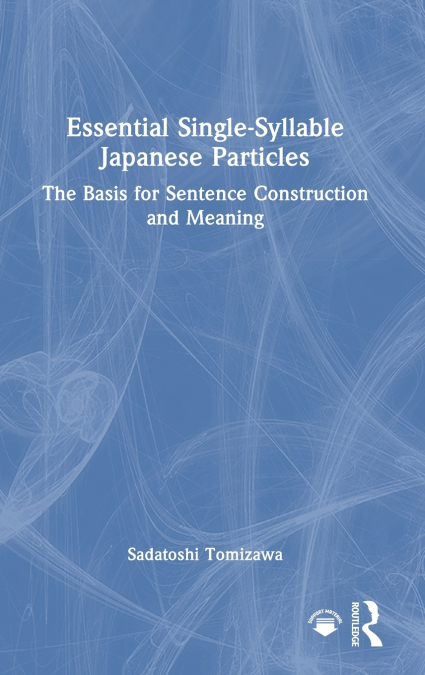Essential Single-Syllable Japanese Particles
