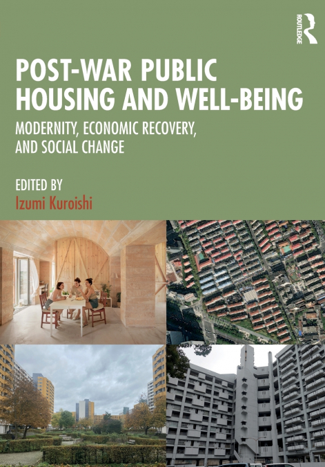 Post-War Public Housing and Well-Being