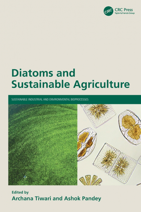 Diatoms and Sustainable Agriculture